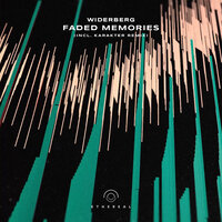 Faded Memories - Widerberg & Karakter