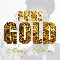 Things In Life - Barry Brown