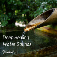 Fast Flowing River - Binaural Beats Study Music & Meditation Music Experience & Sleeping Music Academy