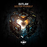 See for Yourself - outlaw