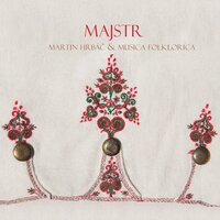 Americká brána malovaná - Martin Hrbáč & Musica Folklorica