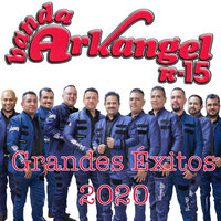 La Mariana - Banda Arkangel R-15