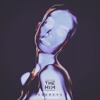 Secrets - The Him & Cub Rayan