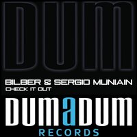 Check It Out - Bilber & Sergio Muniain