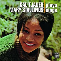 Why Don't You Do Right? - Cal Tjader & Mary Stallings