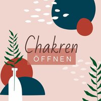 Körper-Chakren - Meditation Einschlafen