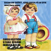 Sagan om Snövit del 3 - Sture Ström & Ingvar Relde