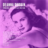 Musetta's Waltz Song - Deanna Durbin & Джакомо Пуччини