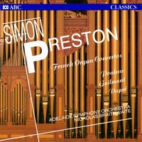 Concerto in E Minor for organ and orchestra Op. 31: II. Largo - Simon Preston