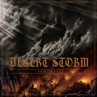 Too Far Gone - Desert Storm