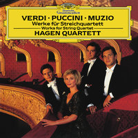 Verdi: Luisa Miller - Transkription For String Quartet By Emanuele Muzio / Act 2 - Andante "Quando le sere" - Hagen Quartett & Джузеппе Верди