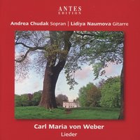 Liebeslied, Nr. 3, Op. 54 - Andrea Chudak & Lidiya Naumova & Карл Мария фон Вебер