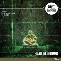 Bad Neighbor - David Calo & Masaru Saito