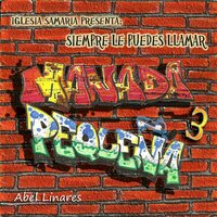 Siempre le puedes llamar - Abel linares & Escuela dominical teatro Samaria