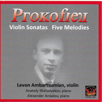 5 Mélodies, Op. 35bis: No. 3, Animato, ma non allegro - Levon Ambartsumian & Anatoly Sheludyakov & Сергей Сергеевич Прокофьев