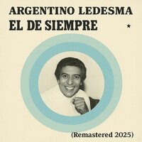 Sin un adios - Argentino Ledesma