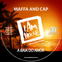 A Baia Do Amor - Maffa and Cap