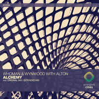 Alchemy - Alton & Wynwood & whoman