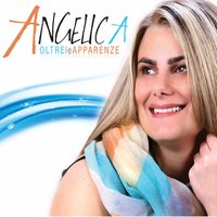 Paura d'amare - Angelica