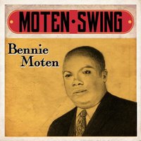 Get Goin' (Get Ready To Love( - Bennie Moten
