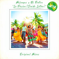 La Pasion (Sonido Latino) - Mijangos & DJ Frutico