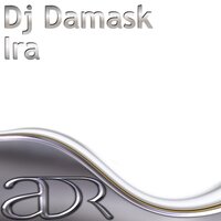 Ira - DJ Damask & 8 Mirrors