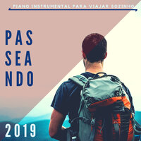 Descobrir o Mundo - Pés na Estrada