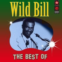 Blues At Dawn - Wild Bill Moore