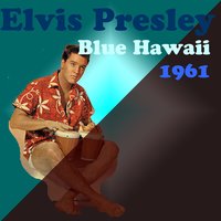 Rock a Hula Baby - Elvis Presley