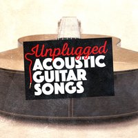 Cat's in the Cradle - Acoustic Guitar Songs & Acoustic Hits & Afternoon Acoustic
