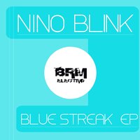 Blue Streak - Nino Blink & Terry Whyte
