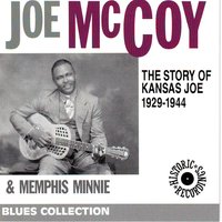 You got to move - Memphis Minnie & Joe McCoy & Mc Coy Joe