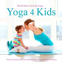 Nature Sounds Relaxation - Yoga Music for Kids Masters