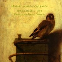 Piano Concerto No. 13 in C Major, K. 415: I. Allegro - Вольфганг Амадей Моцарт & Franciscan String Quartet & Karin Lechner