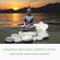 Sacred Ancient Tibetan Chants for Healing - Felicia Chakra