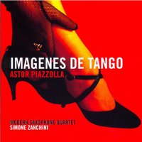 Milonga del Angel - Modern Saxophone Quartet & Simone Zanchini