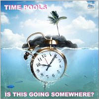 Sous Le Ciel De Paris (Under Paris Skies) - Time Pools