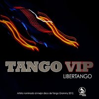 Libertango - Tango Vip