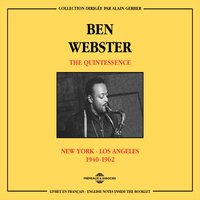 Cotton Tail - Ben Webster