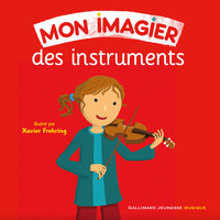 La guitare - Gallimard Jeunesse & Les P'tites Voix