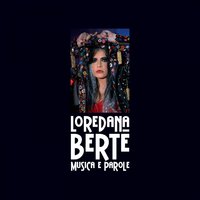 Musica E Parole - Loredana Bertè