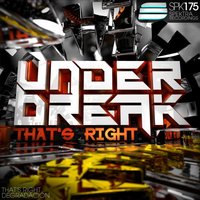 That's Right - Under Break