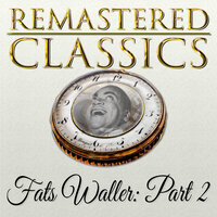 How Ya Baby? - Fats Waller