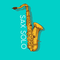 Modern Love - Jazz Sax Lounge Collection