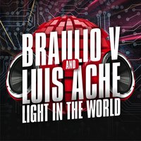 Light in the World - Braulio V