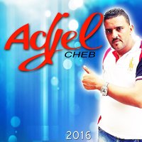 Rani Netwahchek - Cheb Adjel