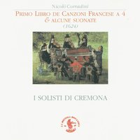 Canzon settima: La Bizzarra - Marco Fracassi & Antonio De Lorenzi & Carolyn Baldacchini & Marco Perini & I Solisti di Cremona: Silvano Minella, Antonio De Lorenzi, Carolyn Baldacchini, Marco Perini, Marco Fracassi & I Solisti di Cremona: Silvano Minella