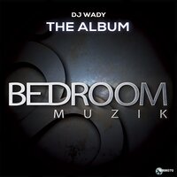 Would You Go With Me - DJ Wady