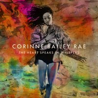 Walk On - Corinne Bailey Rae