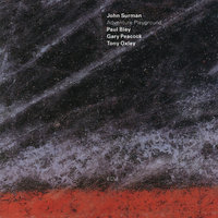 Quadraphonic Question - John Surman & Paul Bley & Gary Peacock & Tony Oxley